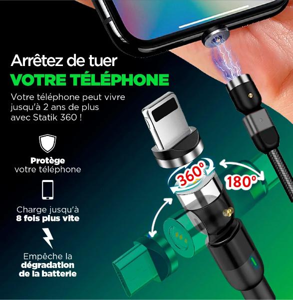 Cable de recharge magnétique  360 statik